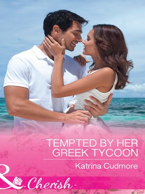 cover image of Tempted by Her Greek Tycoon